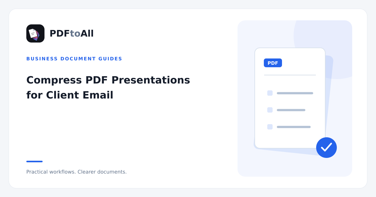 Document workflow illustration: Compress PDF Presentations for Client Email
