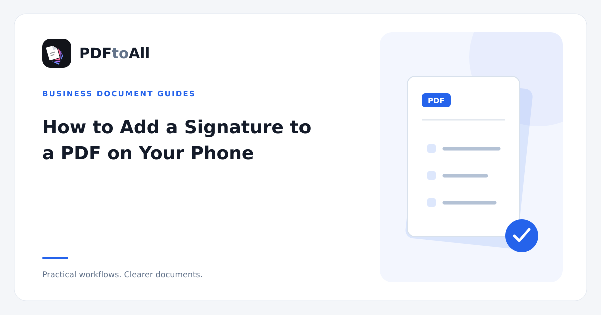 Document workflow illustration: How to Add a Signature to a PDF on Your Phone