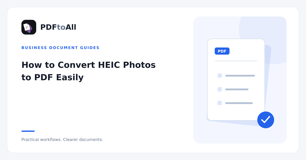 Document workflow illustration: How to Convert HEIC Photos to PDF Easily